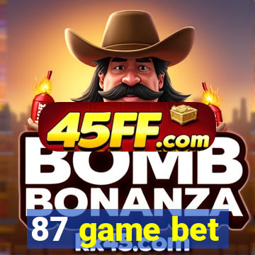 87 game bet
